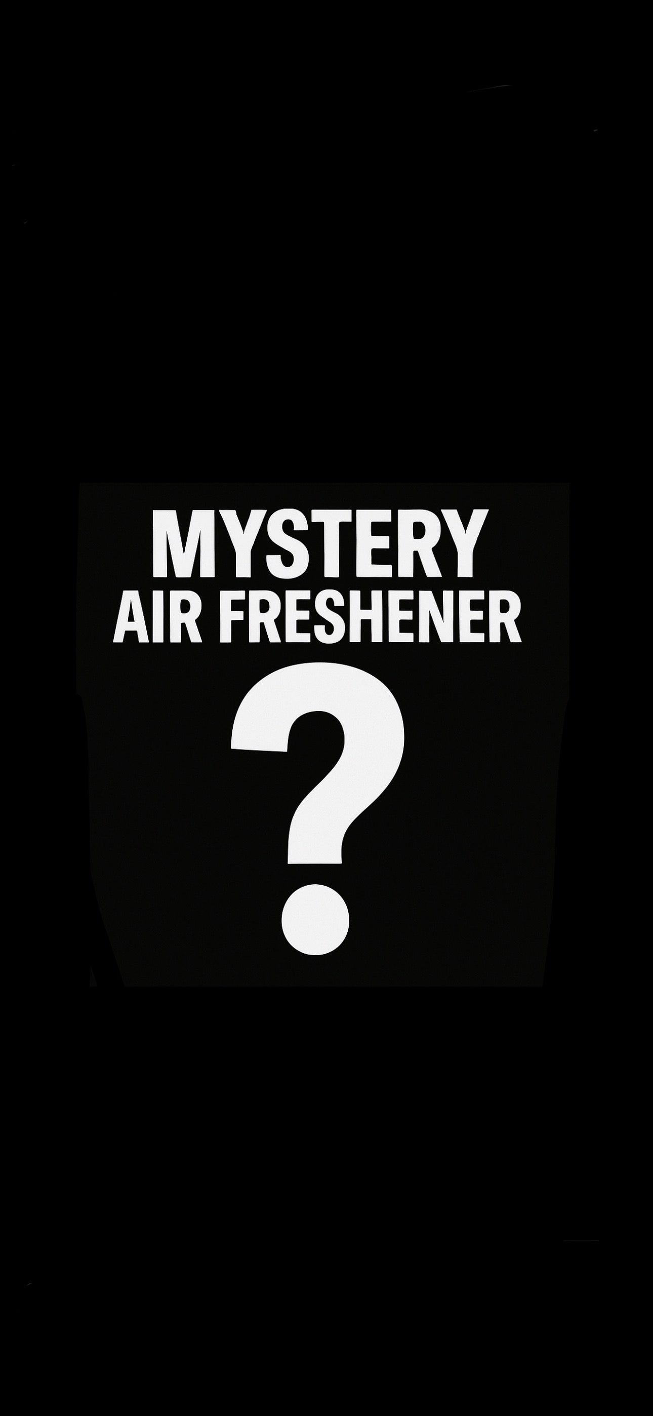 Mystery Air Freshener